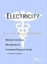 Electricity - A Medical Dictionary, Bibliography, and Annotated Research Guide to Internet References