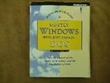 Mostly Windows with just enough DOS
