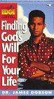Life on the Edge: Finding Gods Will For Your Life