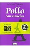 Pollo con ciruelas/ Chickens With Plums (Spanish Edition)