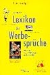 Lexikon der Werbespr�che
