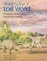 Australia's Lost World: A History of Australia's Backboned Animals
