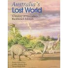 Australia's Lost World: A History of Australia's Backboned Animals