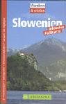  : Slowenien. Wandern und Erleben