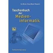 Taschenbuch der Medieninformatik (Taschenbuch)