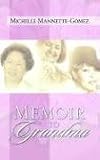 Memoir to Grandma