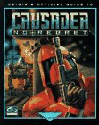 Crusader: No Regret: ORIGINS Guide to...