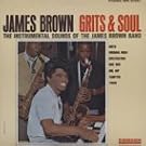 BROWN, James Grits & Soul (Instrumental)