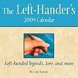 The Left-Hander's 2009 Engagement Diary Calendar