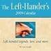 The Left-Hander's 2009 Desk Calendar