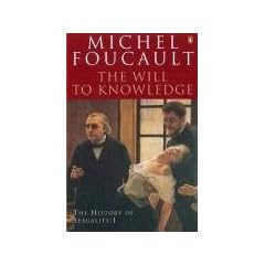 The History of Sexuality: The Will to Knowledge v. 1