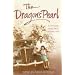 Dragon's Pearl: Growing Up Among Mao's Reclusive Circle