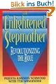 The Enlightened Stepmother: Revolutionizing the Role