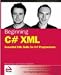Beginning C# XML: Essential XML Skills for C# Programmers Image of Beginning C# XML: Essential XML Skills for C# Programmers
