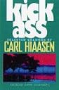Kick Ass: Selected Columns of Carl Hiaasen