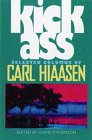 Kick Ass: Selected Columns of Carl Hiaasen, by Carl Hiaasen