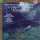 CD-Charts  Search : Dvorak: Rusalka (highlights) [IMPORT]