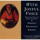 With Joyful Voice: Christmas Music of Eight Centuries by Daniel McCabe, Joel Cohen, Arizeder Urreiztieta, David Ripley, and Frank Albinder