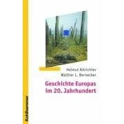 Geschichte Europas im 20. Jahrhundert (Gebundene Ausgabe)