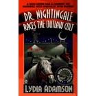 Dr. Nightingale Races the Outlaw Colt (Dr. Nightingale Mystery)