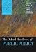 The Oxford Handbook of Public Policy (Oxford Handbooks of Political Science)