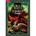 Die K�nigin der Drachen. Das Lied von Eis und Feuer 06