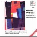 Click here to buy Williams: Symphony in D No7,Op103; Poema del Iguaz� Op115 by  Alberto Williams, Adrian Leaper, and Gran Canaria Philharmonic Orchestra .