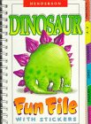 Review DK CHILDREN  / Fun Files: Dinosaur Fun File