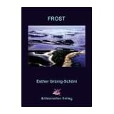 Frostvon "Esther Gr�nig-Sch�ni"
