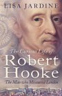 Third Party New : The Curious Life of Robert Hooke: The Man Who Measured London