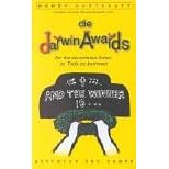 Die Darwin Awards f�r die skurrilsten Arten zu Tode zu kommen