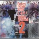Notes from Thee Real Underground, Vol. 2