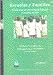 Image of Escuelas y Familias: Problemas de Diversidad Cultural y Justicia Social (Coleccion Sujetos/Politicas/Educacion) (Spanish Edition)