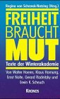 Produkt-Bild: Freiheit braucht Mut: Texte der Winterakademie