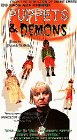 Puppets & Demons [VHS]