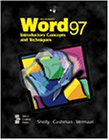 Microsoft Word 97 Introductory Concepts and Techniques