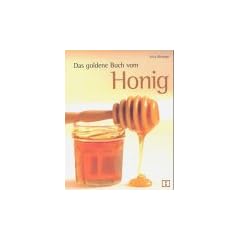 Das goldene Buch vom Honig