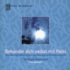 Behandle dich selbst mit Reiki. St�rkung der Selbstheilungskr�fte