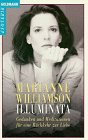 Produkt-Bild: Illuminata. Gedanken und Meditationen f&uuml;r eine R&uuml;ckkehr zur Liebe.