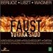 Music : Berlioz/Liszt/Wagner: Faust