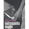 Kontrasexuelles Manifest.