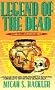 LEGEND OF THE DEAD
