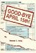 Books : Good-Bye April 15Th!