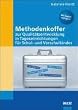 Methodenkoffer f�r Qualit�tsentwicklung in Tageseinrichtungen f�r Schul- und Vorschulkinder. Mit Kopiervorlagen