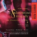 Zemlinsky: A Florentine Tragedy