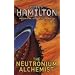 The Neutronium Alchemist (Night's Dawn Trilogy)