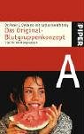 Das Original-Blutgruppenkonzept: Tipps f�r die Blutgruppe A - Peter J. D'Adamo