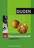 Produkt-Bild: Duden Naturwissenschaft - Nordrhein-Westfalen: Gesamtband: 5./6. Schuljahr - Arbeitsheft 2