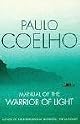 Warrior of the Light: A Manual