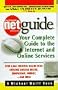Netguide: Your Complete Guide to the Internet and Online Services